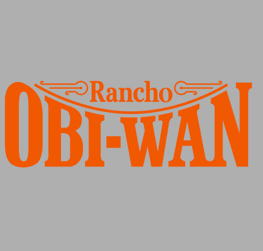 Rancho Obi-Wan 10th Anniversary Fundraiser shirt design - zoomed