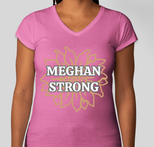 Meghan Strong Fundraiser - unisex shirt design - front