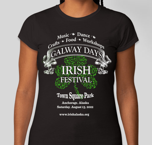 Irish Club of Alaska Galway Days Irish Festival Fundraiser Fundraiser - unisex shirt design - front