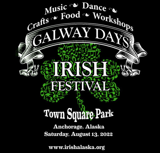 Irish Club of Alaska Galway Days Irish Festival Fundraiser shirt design - zoomed