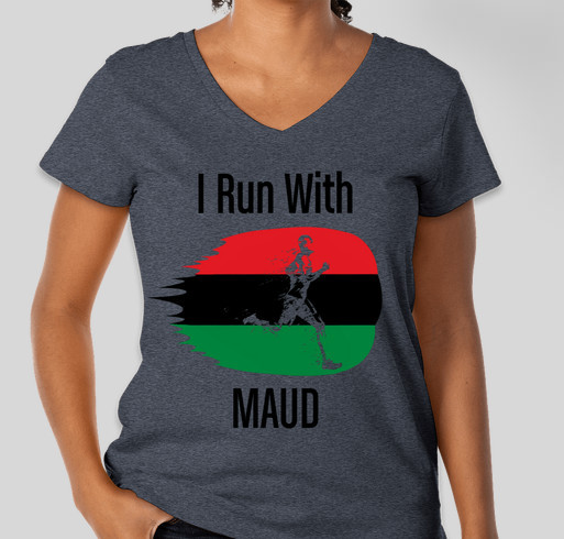 We Run with Maud Fundraiser - unisex shirt design - front
