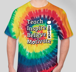 Teach, Inspire, Believe, Motivate
