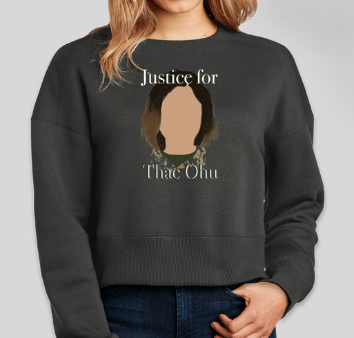 Justice for Thae Ohu Fundraiser - unisex shirt design - front