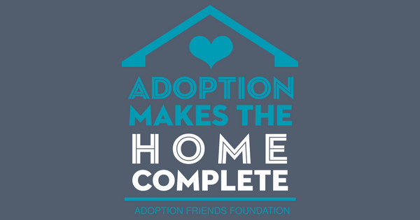 Adoption Makes The Home Complete