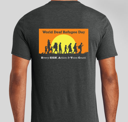World Deaf Refugee Day 2021 Fundraiser - unisex shirt design - back