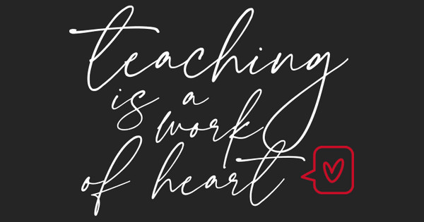 Teaching Heart