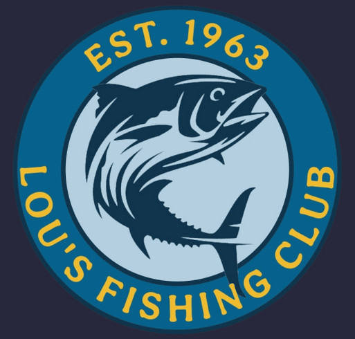 Lou's Fishing club to support ongoing research for pancreatic cancer shirt design - zoomed