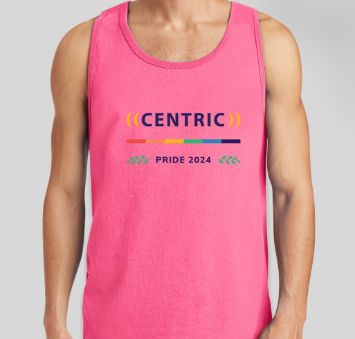 Centric Pride 2024 Fundraiser - unisex shirt design - front