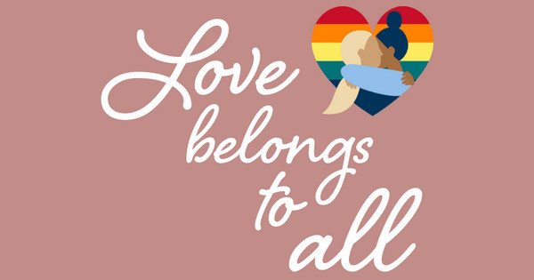 Love Belongs to All