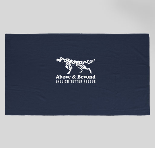 Above and Beyond English Setter Rescue: Summer towel fundraiser Fundraiser - unisex shirt design - front