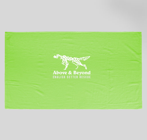 Above and Beyond English Setter Rescue: Summer towel fundraiser Fundraiser - unisex shirt design - front