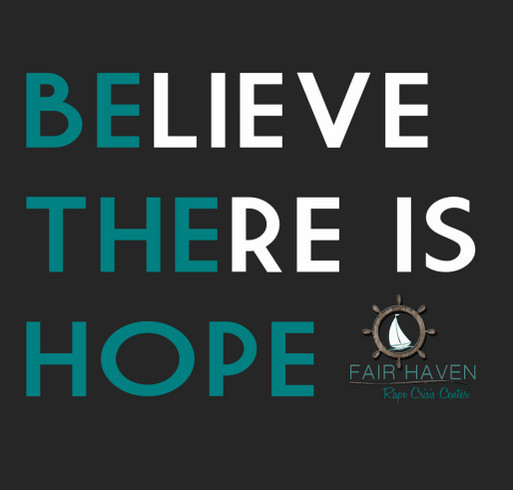 Believe There Is Hope-- BE THE HOPE! shirt design - zoomed