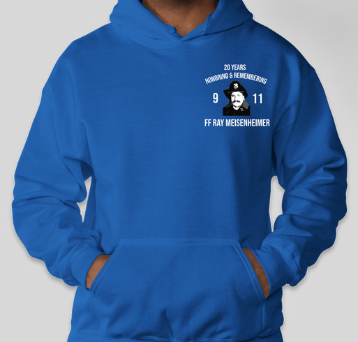 9/11 Ray Meisenheimer hoodie Fundraiser - unisex shirt design - front