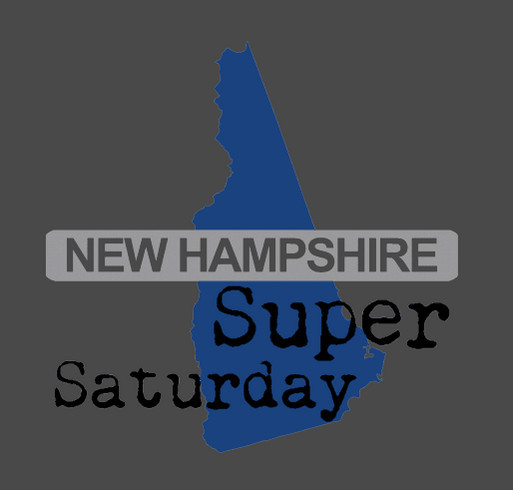 New Hampshire Super Saturday shirt design - zoomed