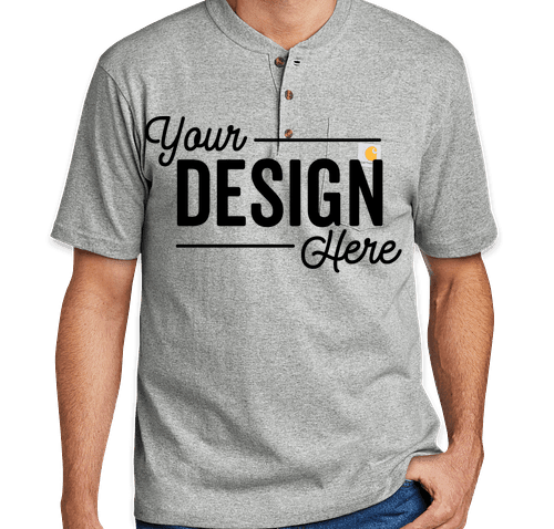 Custom Carhartt Short Sleeve Henley Shirt Design Short Sleeve T shirts Online at CustomInk